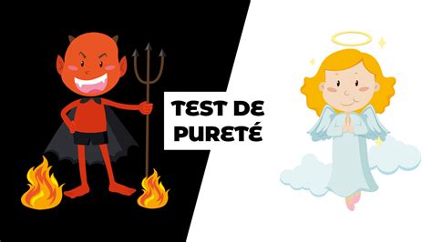 teste de pureté ado|Test de Pureté Ado gratuit en français